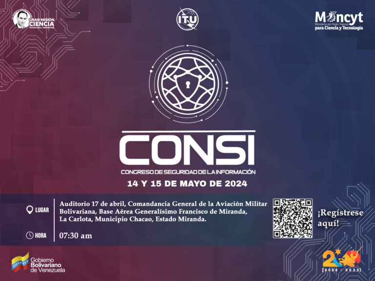 Todo listo para el Congreso de Seguridad de la Información (CONSI) y del 13vo Cibersimulacro Andino Venezuela 2024