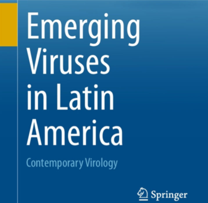 El libro «Virus Emergentes en Latinoamérica» es una actualización del peligro que representan 