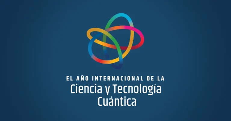 2025 será el Año Internacional de la Ciencia y la Tecnología Cuántica