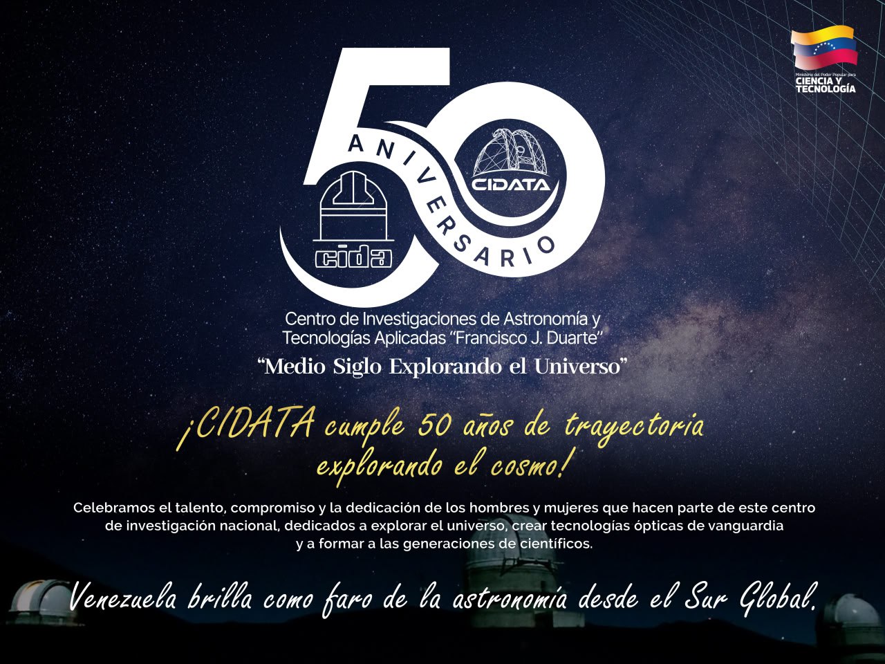 Cidata celebra 50 años impulsando la astronomía y tecnologías aplicadas