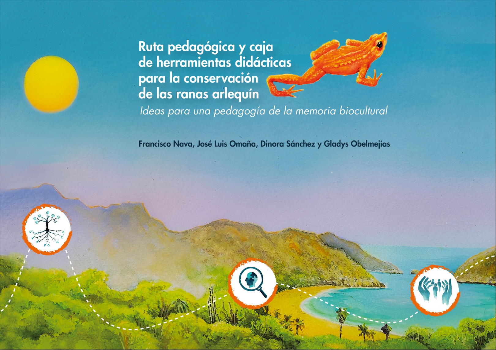 Aprendiendo conservación desde la experiencia y la memoria biocultural