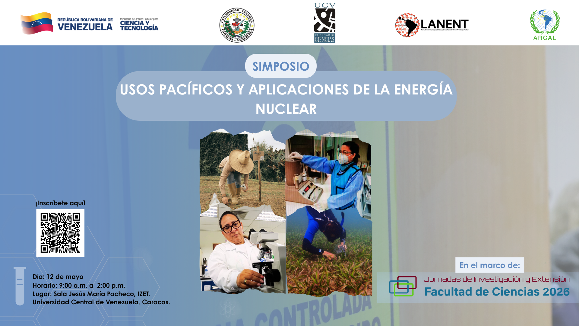 Mincyt y UCV invitan al simposio sobre los Usos Pacíficos de la Energía Nuclear
